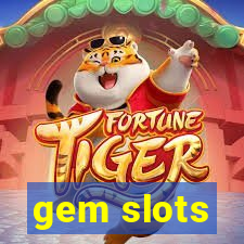 gem slots